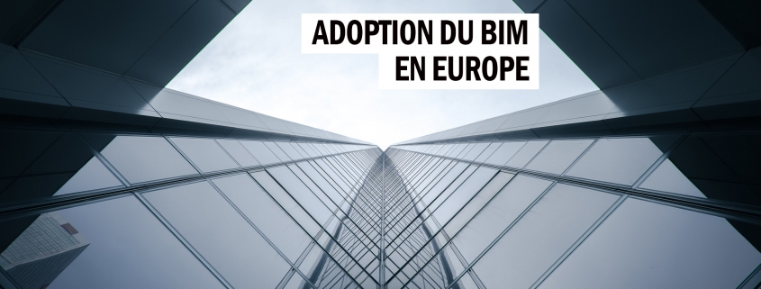 Adoption du BIM en Europe