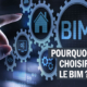 Pourquoi choisir le BIM